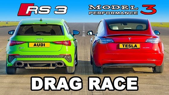 Video: Audi RS3 v Tesla Model 3 Performance: DRAG RACE