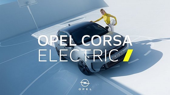 Video: The new Opel Corsa Electric: Putting the fun back into driving!