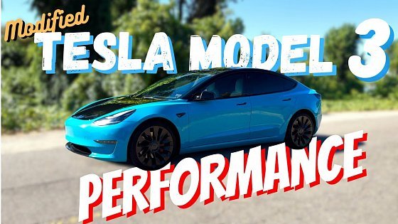 Video: A Fan Boy is Made | (Modified) 2022 Tesla Model 3 Performance REVIEW