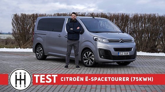 Video: Citroën ë-SpaceTourer (75 kWh) - Větší baterka, lepší auto? - CZ/SK