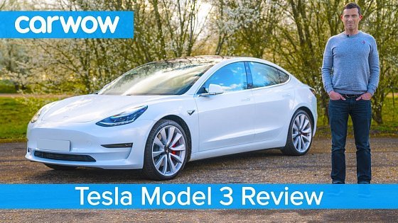 Video: Tesla Model 3 in-depth review - see why it’s the best electric car in the world!
