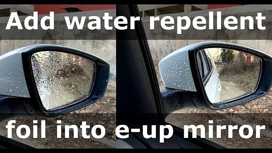 Video: How to add water repellent foil into Vw e-up rear mirror