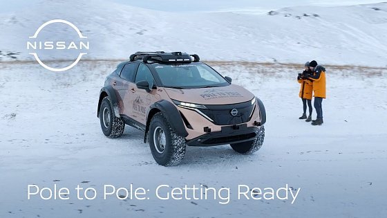 Video: Unveil of the Pole to Pole expedition Nissan Ariya e-4ORCE