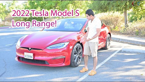 Video: I bought a brand new 2022 Tesla Model S Long Range!