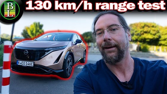Video: Nissan Ariya 87 kWh AWD - Autobahn range test