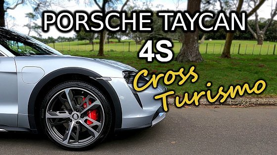Video: Porsche Taycan 4S Cross Turismo in New Zealand [REVIEW]