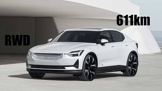 Video: Polestar 2 Facelift will get 611KM OF RANGE AND RWD