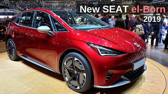 Video: New SEAT el Born 2019 Review l First Electric Seat Car Ever