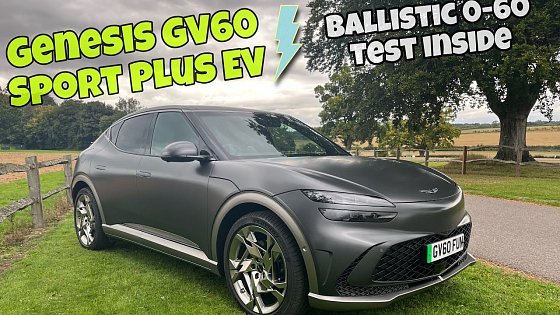 Video: Genesis GV60 Sport Plus the best fast electric SUV EV?