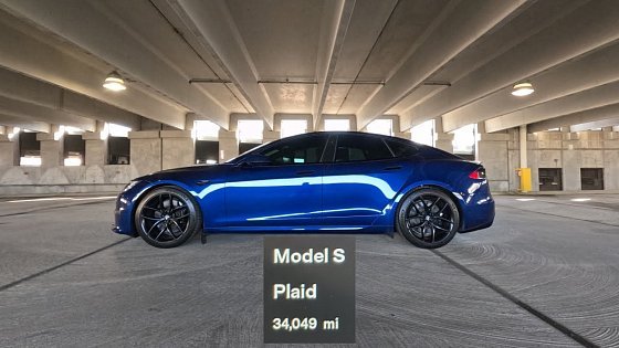 Video: Tesla Model S Plaid 34k mile update!