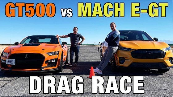 Video: Drag Race! Ford Mustang Mach-E vs Shelby GT500 | Which Mustang Is Faster? | 0-60, Horsepower, &amp; More