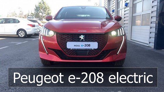 Video: Noul Peugeot e-208 - Mașina Anului 2020 (100% electric)