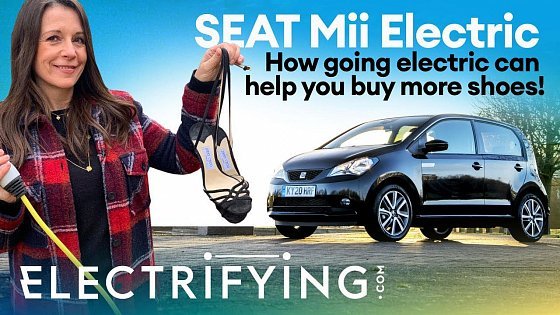 Video: SEAT Mii Electric 2021 review: How going electric can help you buy more shoes! / Electrifying