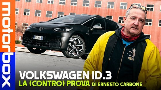 Video: Volkswagen ID.3 | La (contro) prova di Ernesto Carbone