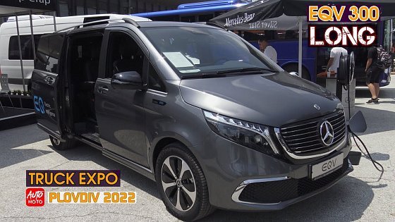 Video: 2022 Mercedes-Benz EQV 300 Long 6+1seater - Exterior And Interior - Truck Expo 2022, Plovdiv