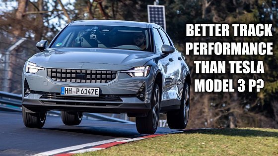 Video: Polestar 2 First Nürburgring Lap &amp; Impressions. Better than Tesla M3P?