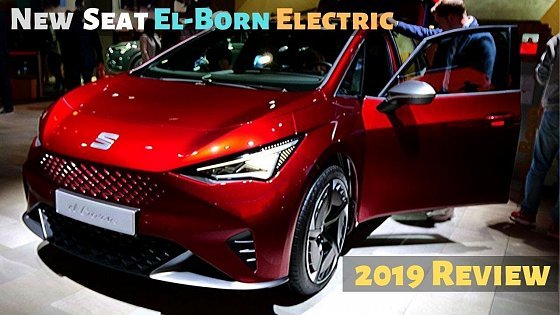 Video: New Seat El-Born 2019 Review Interior Exterior l Nicer ID3 Brother