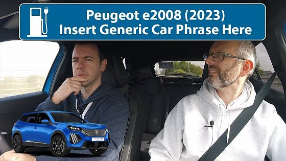 Video: Peugeot e-2008 - &#39;Insert Generic Car Statement Here&#39;