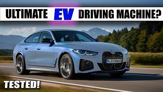 Video: Is The BMW i4 M50 The Ultimate Electric Driving Machine?