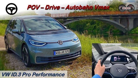 Video: Volkswagen ID.3 Pro Performance *58kWh* - German Autobahn | POV - Test - Review