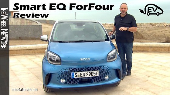 Video: Car Review: 2020 Smart EQ Forfour Electric Vehicle Test Drive