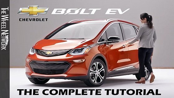 Video: 2020 Chevrolet Bolt EV – The Complete Tutorial