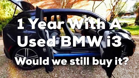 Video: Used BMW i3 1 Year Later
