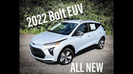 Video: ALL NEW 2022 BOLT EUV -FULL Review, Drive, and Walk Around - Electric!!