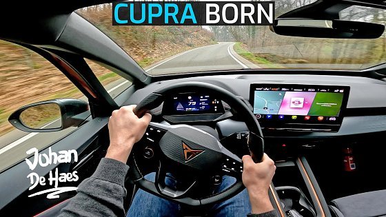 Video: CUPRA BORN 231 HP 77 kWh POV TEST DRIVE