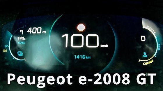 Video: 2020 Peugeot e -2008 GT, 0-100 km/h