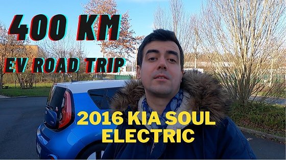 Video: 2016 Kia Soul Electric 27 kWh - 400 km Nantes to Paris road trip in an EV with a Small Battery