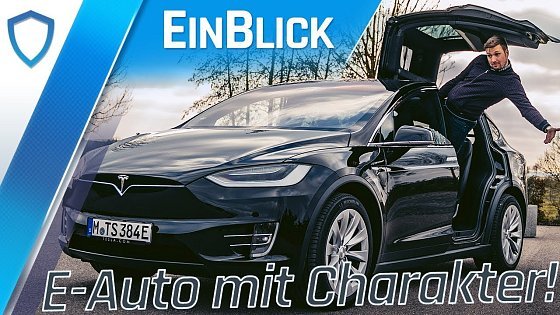 Video: Tesla Model X Long Range (2020) - E-Auto mit CHARAKTER!