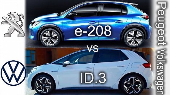 Video: VW ID.3 vs Peugeot e-208, Peugeot vs Volkswagen, e-208 vs ID.3 - visual compare