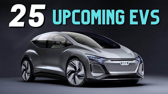 Video: 25 New Electric Cars Coming in 2022 | Electric Car Geek