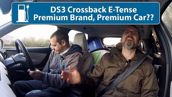 Video: DS3 Crossback E-Tense - Premium Brand, Premium Car??