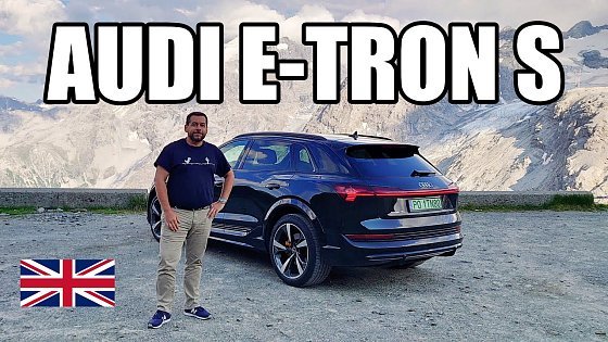 Video: Audi e-tron S quattro - the one with more oomf (ENG) - Test Drive and Review