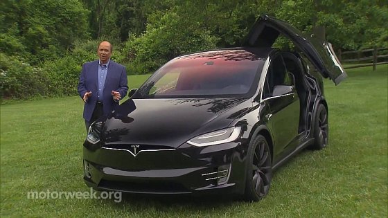 Video: MotorWeek | Road Test: 2016 Tesla Model X