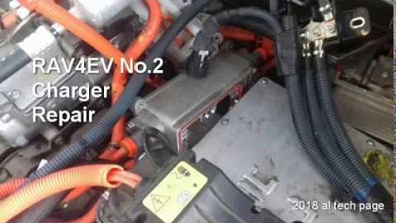 Video: RAV4EV No.2 Charger Repair