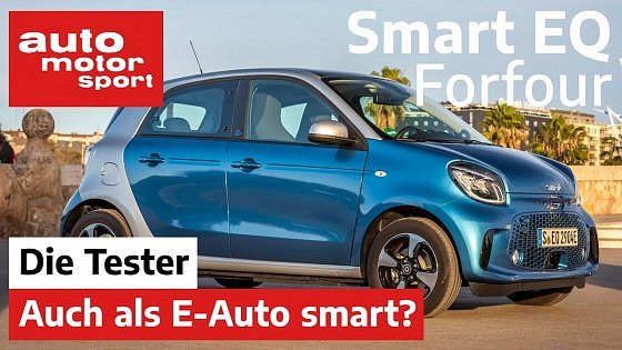 Video: Smart EQ Forfour: Das nicht ganz so smarte E-Auto? - Test /Review | auto motor und sport
