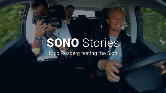Video: Nico Rosberg Tests The Sion - Sono House Highlights | Sono Motors