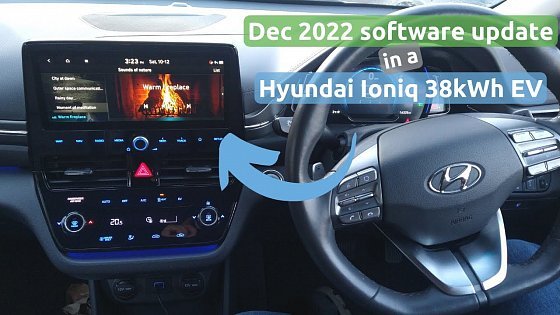 Video: Overview of Dec 2022 software update in a 2020 Hyundai Ioniq 38kWh EV
