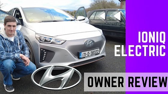 Video: The Ultimate Guide to the 2017 Hyundai Ioniq Electric: An Owner&#39;s Perspective