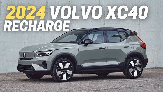 Video: 10 Reasons Why You Should Buy The 2024 Volvo XC40 Recharge