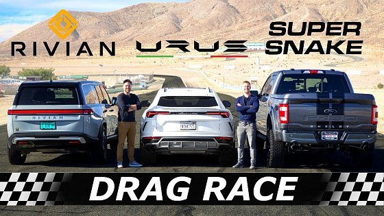 Video: Rivian R1S vs Lamborghini Urus vs Shelby F-150 Super Snake // DRAG &amp; ROLL RACE