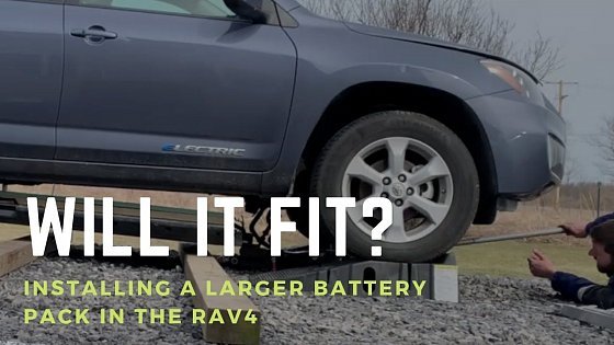 Video: Larger Battery Modules In A Toyota (Tesla) Rav4 EV?