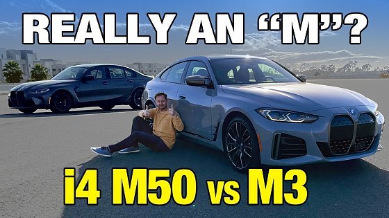Video: BMW i4 M50 vs. BMW M3 | Can the Electric i4 Outperform the M3? | Price, 0-60, Range &amp; More