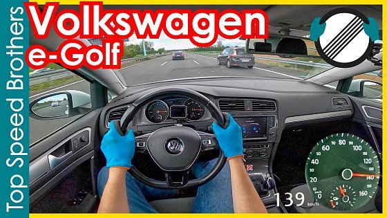 Video: Volkswagen e-Golf (2014) AUTOBAHN POV TOP SPEED 