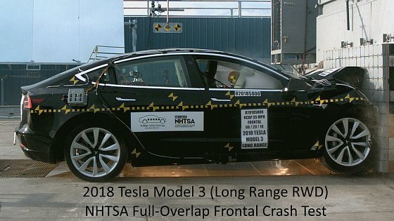 Video: 2018-2023 Tesla Model 3 (Long Range RWD) NHTSA Full-Overlap Frontal Crash Test