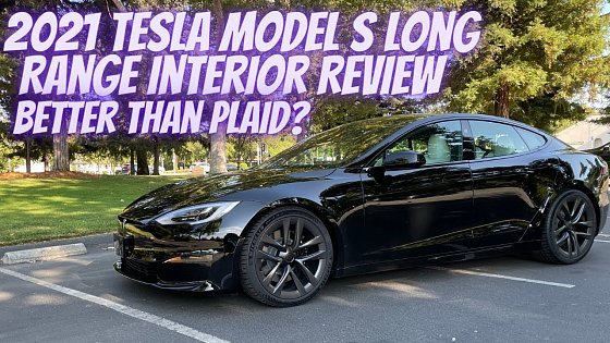 Video: 2021 Tesla Model S Long Range Interior Review Part 1 - Better than Plaid?
