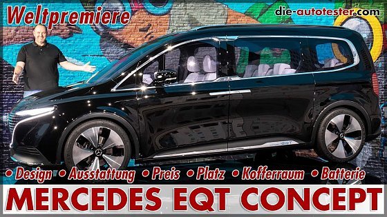 Video: Mercedes EQT Concept Weltpremiere - EQT &amp; T-Klasse als VW Caddy Wettbewerb | Fakten Review Deutsch